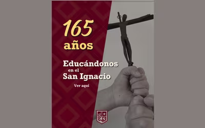 165 años Educándonos en el San Ignacio