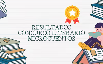Resultados Concurso Literario de Microcuentos
