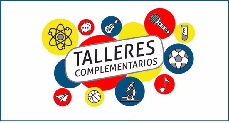Extensión de Talleres Complementarios y Festival de Cierre 2025.