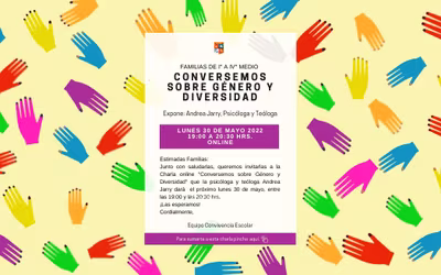 Charla Online Conversemos sobre Género y Diversidad -  Familias de I° a IV° Medio