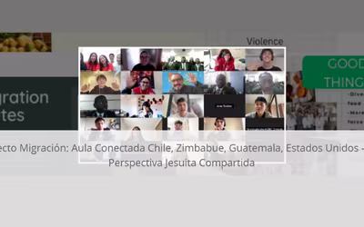 Proyecto Migración: Aula Conectada Chile, Zimbabwue, Guatemala, Estados Unidos: Una perspectiva jesuita compartida.