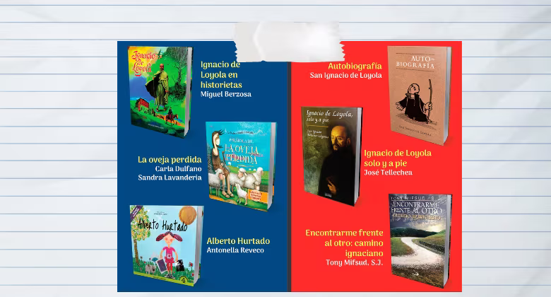 Recomendaciones de Libros en este Tiempo Ignaciano
