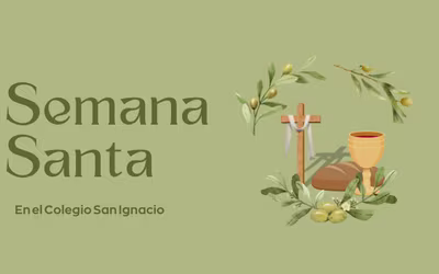 Semana Santa en el Colegio San Ignacio