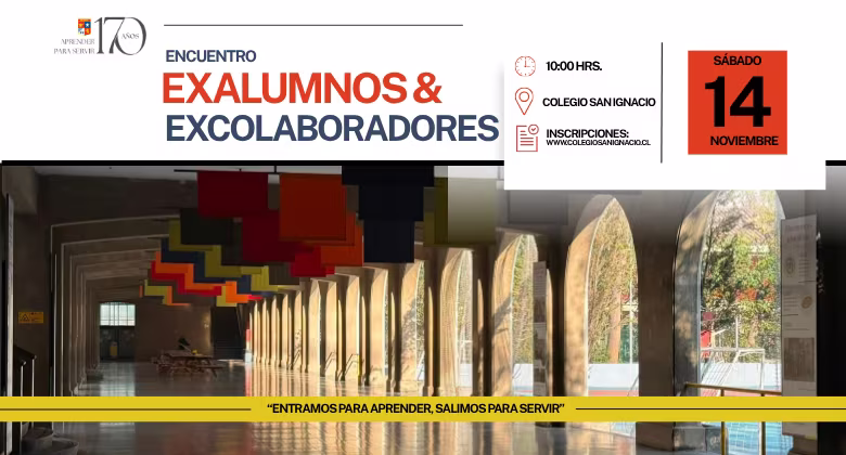 Volvamos a encontrarnos | 170 años del Colegio San Ignacio