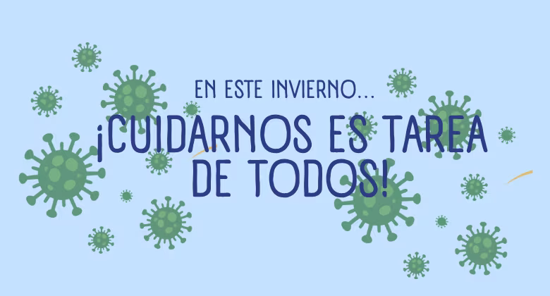 Este invierno nos cuidamos entre todos y todas