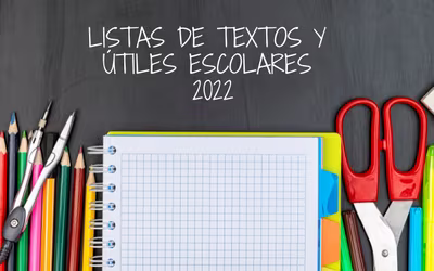 Listas de Textos y Útiles Escolares 2022