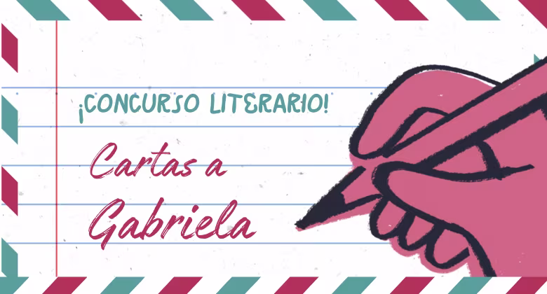 Concurso Literario “Cartas a Gabriela"