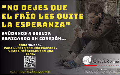 “No dejes que el frío les quite la esperanza”