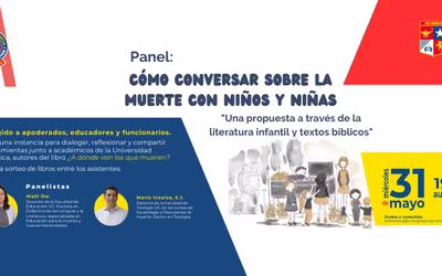 Panel Cómo conversar sobre la muerte con niños y niñas. "Una propuesta a través de la literatura infantil y textos bíblicos"