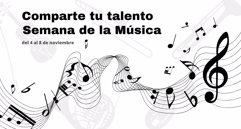 ¡Comparte tu talento musical en la Semana de la Música!